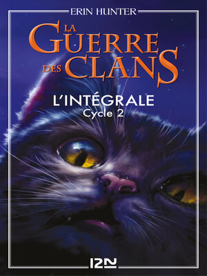 cover image of La guerre des clans: cycle 2 intégrale